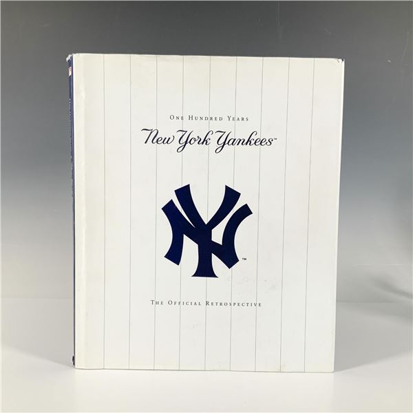 Signed Willy Randolph Book, NY Yankees One Hundred Years