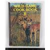 Image 1 : #1078 CANADIAN WILD GAME COOK BOOK II SOFTCOVER