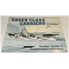 Image 1 : 962W ESSEX CLASS CARRIERS IN ACTION WARSHIP BOOK