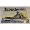 Image 1 : 962X GERMAN CRUISERS OF WORLD WAR TWO BOOK