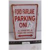 Image 1 : Metal Sign "Ford Fairlane Parking Only - All Others Will Be Towed And Crushed" 12" x 8"