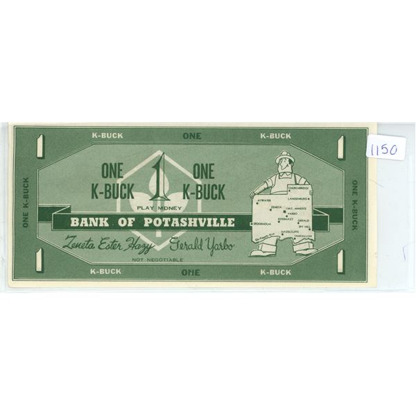 Bank of Potashville 1 K-Buck Play Money. Issued by the IMC Potash Mine near Esterhazy. AU.