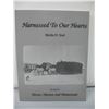 Image 1 : HARNESSED TO OUR HEARTS BOOK - Sequel to Horses, Harness,  and Homesteads - Horse Related
