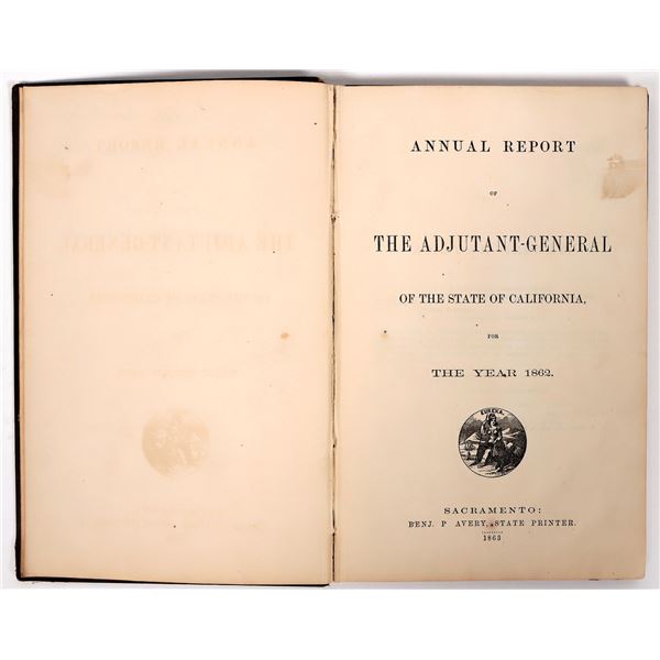 Annual Report of the Adjutant General of the State of California, 1862, Kibbe Presentation Copy [192