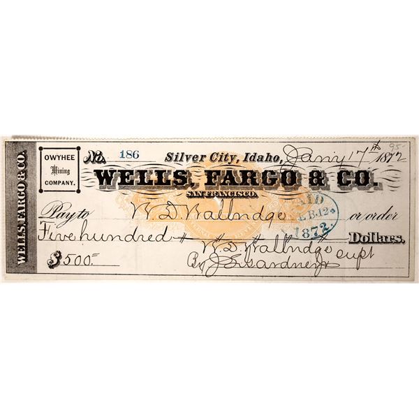 Wells Fargo, Silver City  Owyhee Mining Company Check 1872 [192034]