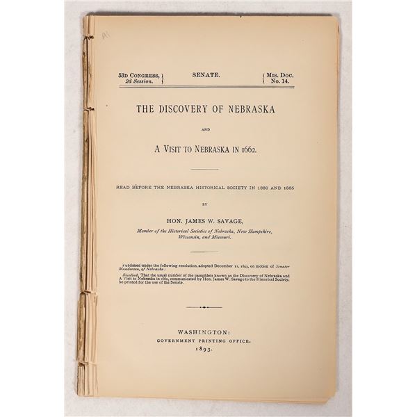 Pamphlet of  The Discovery of Nebraska visit in 1662 by Hon. James W. Savage  [191750]