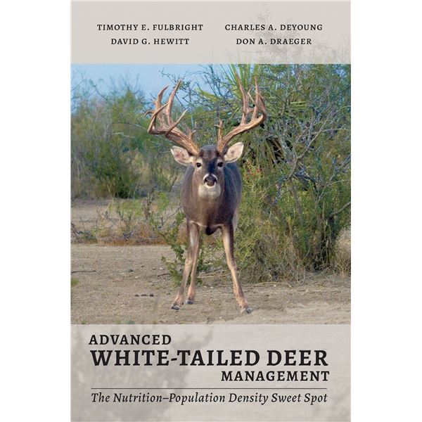 Advanced White-Tailed Deer Management – Signed by Authors