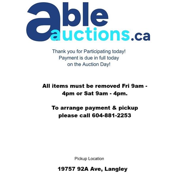 All items must be removed Fri 9-6:30 & Sat 9-4:30.