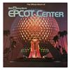Image 1 : The Official Album of EPCOT Center Record.