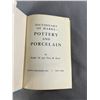Image 3 : 2 Reference Books - 1953 "Pottery And Porcelain" & 1968 "European Porcelain"