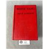 Image 1 : 1925 Copy of White Fang by Jack London (Good Condition)