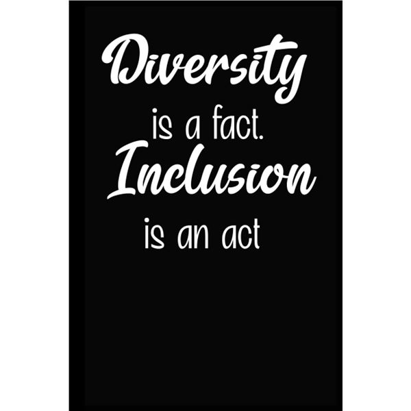 NEW PAPERBACK - DIVERSITY IS A FACT INCLUSION IS