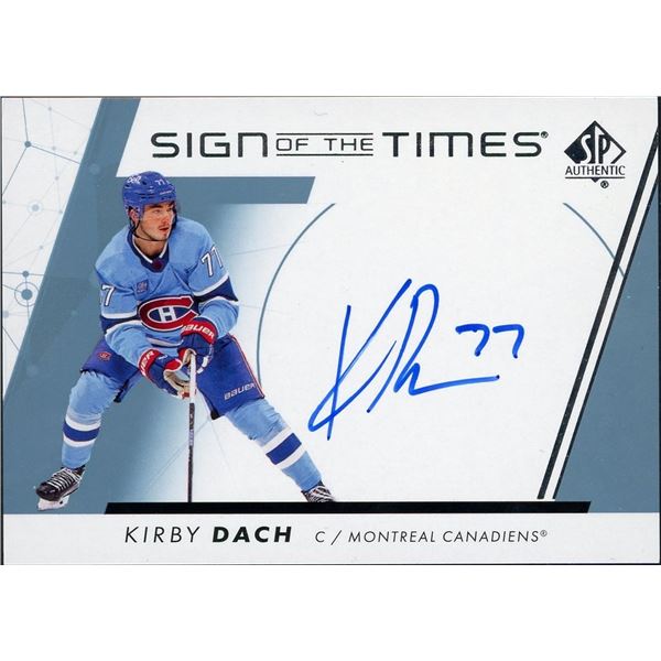 2022-23 SP Authentic Kirby Dach Sign of the Times