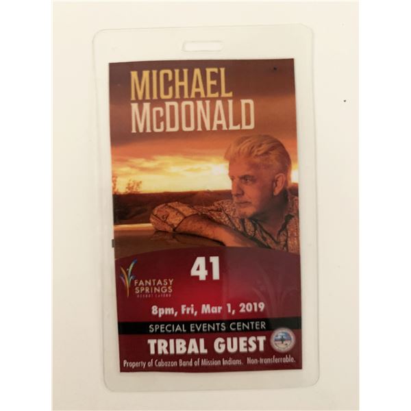 Michael McDonald 2019 Tribal Guest Backstage Pass