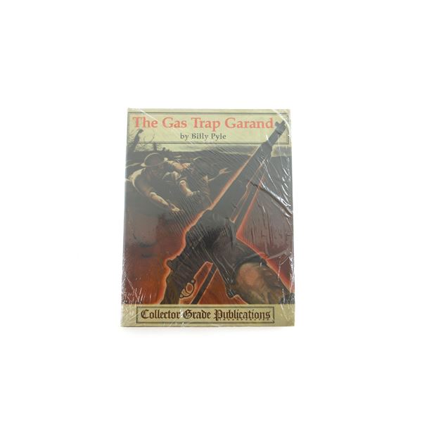 "THE GAS TRAP GARAND" BOOK