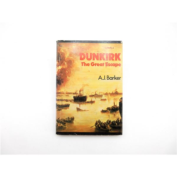 "DUNKIRK, THE GREAT ESCAPE" BOOK