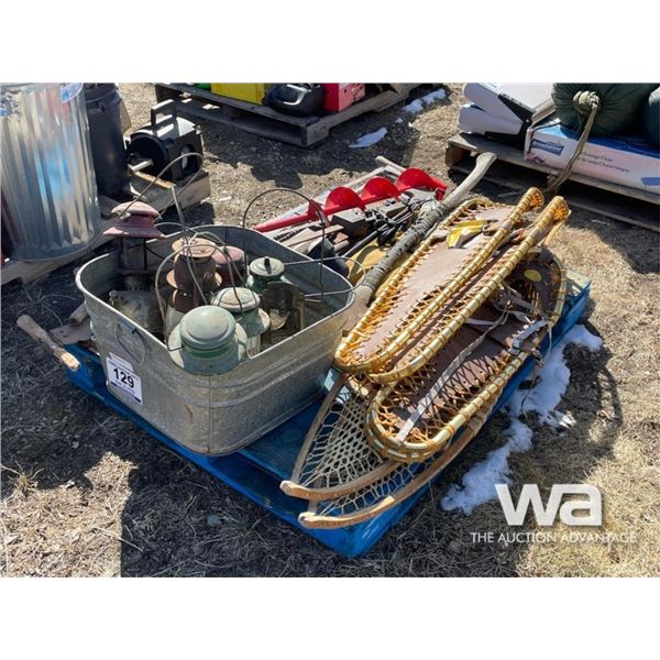 (3) SETS OF SNOW SHOES, ICE AUGER, GAS LANTERNS