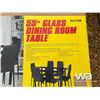 Image 2 : 55" GLASS DINING ROOM TABLE