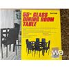 Image 2 : 55" GLASS DINING ROOM TABLE