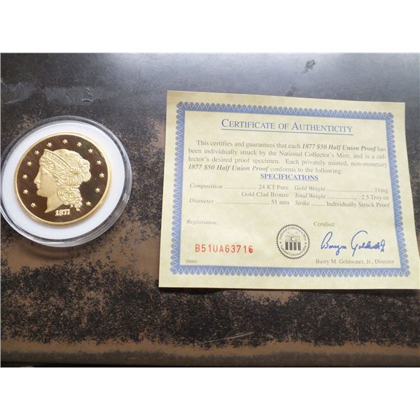 1877 $50.00 Union Proof American Coin w/ Certificate