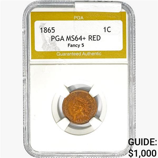 1865 Indian Head Cent PGA MS64+ RED, Fancy 5