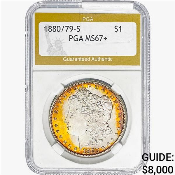 1880/79-S Morgan Silver Dollar PGA MS67+