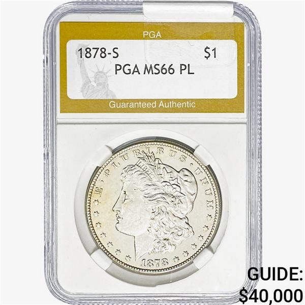 1878-S Morgan Silver Dollar PGA MS66 DMPL