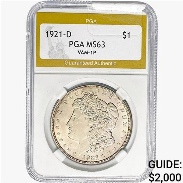 1921-D Morgan Silver Dollar PGA MS63 VAM-1P