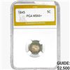 Image 1 : 1845 Seated Liberty Nickel PGA MS65+