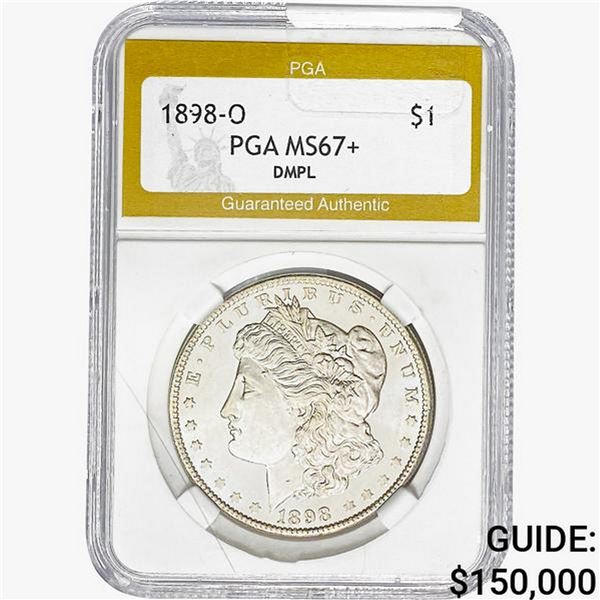 1898-O Morgan Silver Dollar PGA MS67+ DMPL