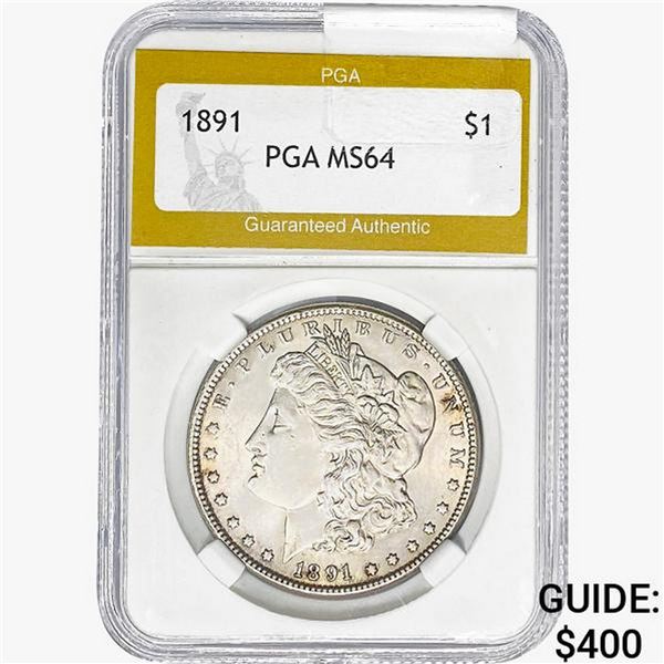 1891 Morgan Silver Dollar PGA MS64