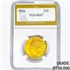 Image 1 : 1926 $10 Gold Eagle PGA MS67