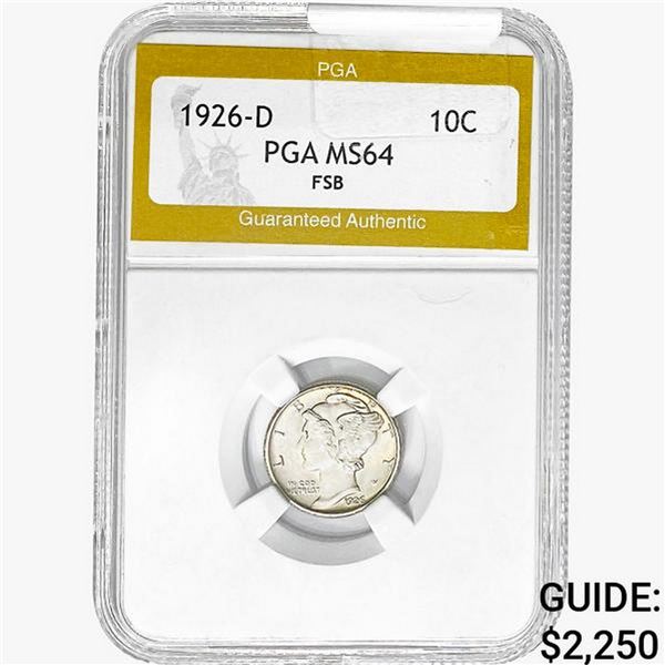 1926-D Mercury Silver Dime PGA MS64 FSB