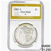 Image 1 : 1881-S Morgan Silver Dollar PGA MS66 PL