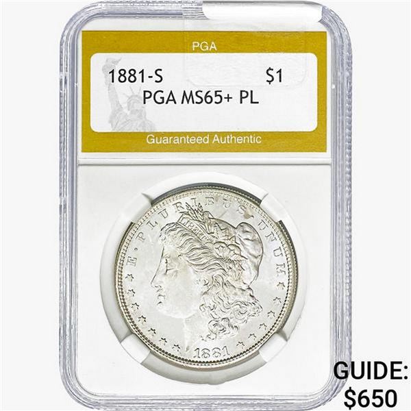 1881-S Morgan Silver Dollar PGA MS65+ PL