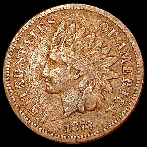 1873 Indian Head Cent LIGHTLY CIRCULATED