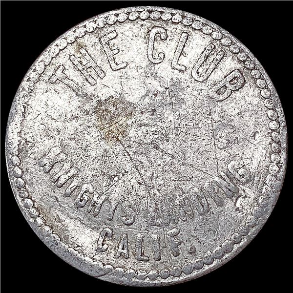 Ca. 1915 25C Token; The Club Knights Landing CA LIGHTLY CIRCULATED