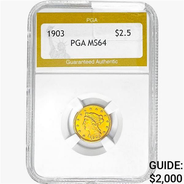 1903 $2.50 Gold Quarter Eagle PGA MS64