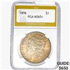 Image 1 : 1896 Morgan Silver Dollar PGA MS65+