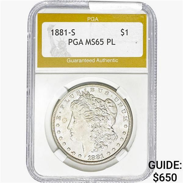 1881-S Morgan Silver Dollar PGA MS65 PL