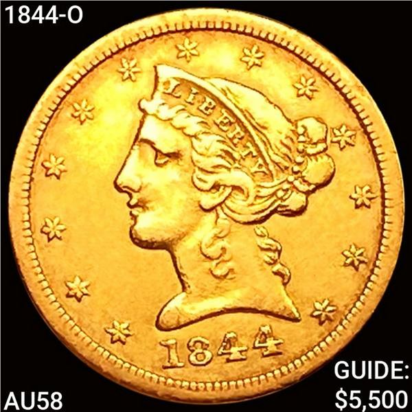 1844-O $5 Gold Half Eagle CHOICE AU