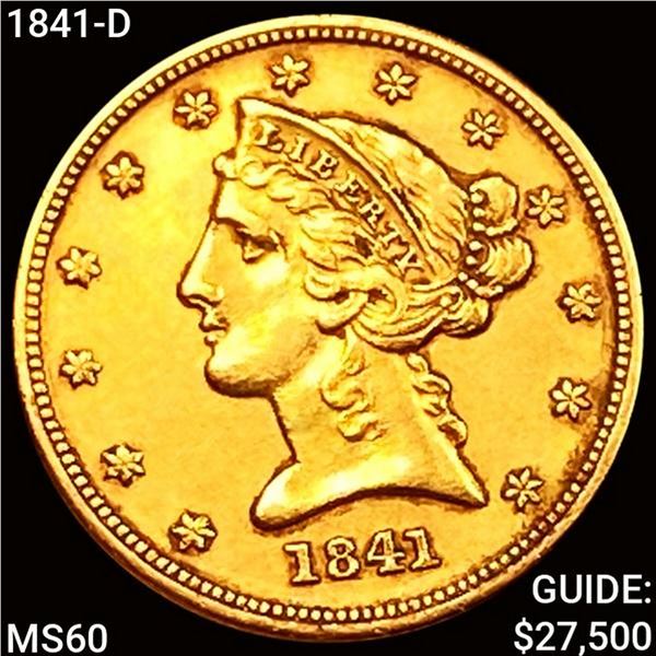 1841-D $5 Gold Half Eagle UNCIRCULATED
