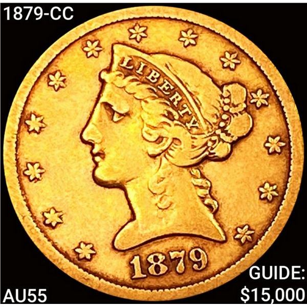 1879-CC $5 Gold Half Eagle HIGH GRADE
