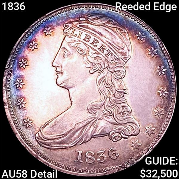 1836 Reeded Edge Capped Bust Half Dollar CHOICE AU