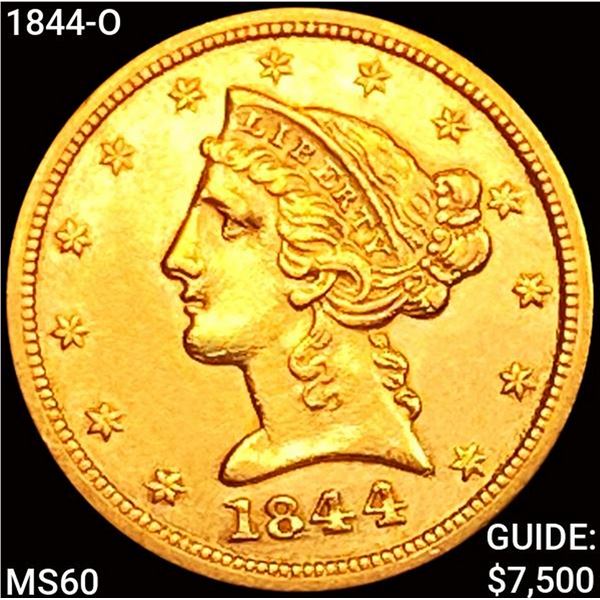 1844-O $5 Gold Half Eagle UNCIRCULATED