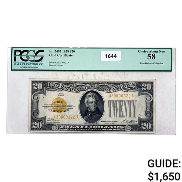 1928 $20 U.S. Gold Certificate PCGS 58