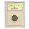 1877 Indian Head Cent USCG G4