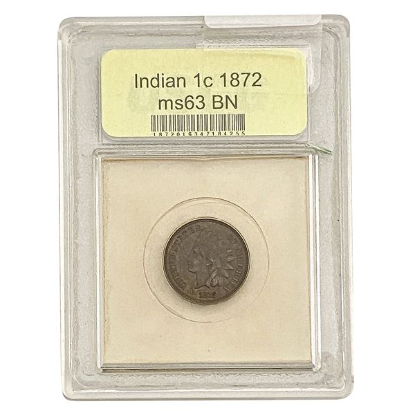 1872 Indian Head Cent USCG MS63 BN