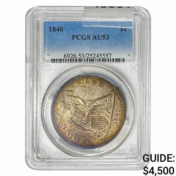 1840 Morgan Silver Dollar PCGS AU53