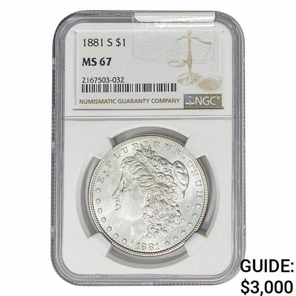 1881-S Morgan Silver Dollar NGC MS67